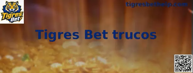 Guía visual de Tigres Bet trucos